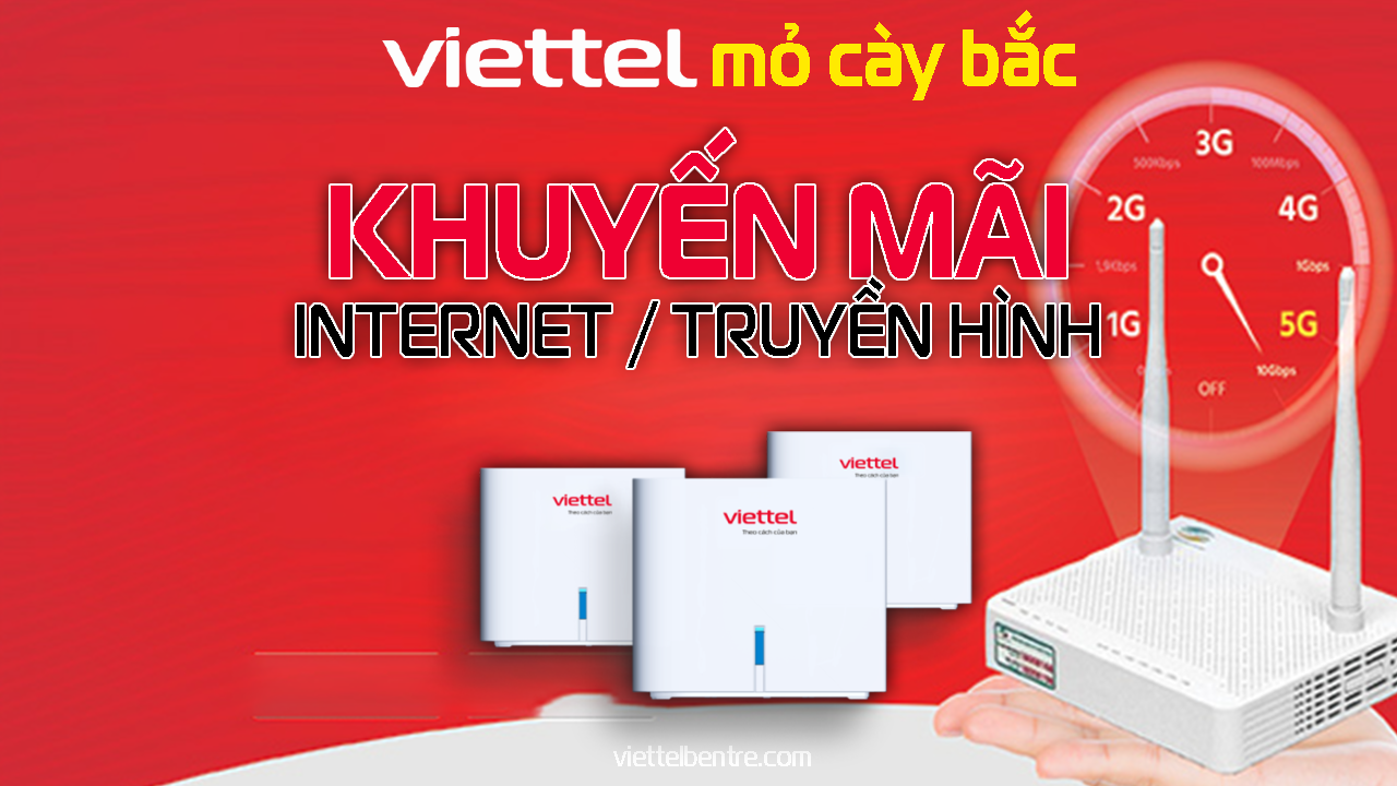 Lắp mạng Internet / Truyền hình Viettel Mỏ Cày Bắc