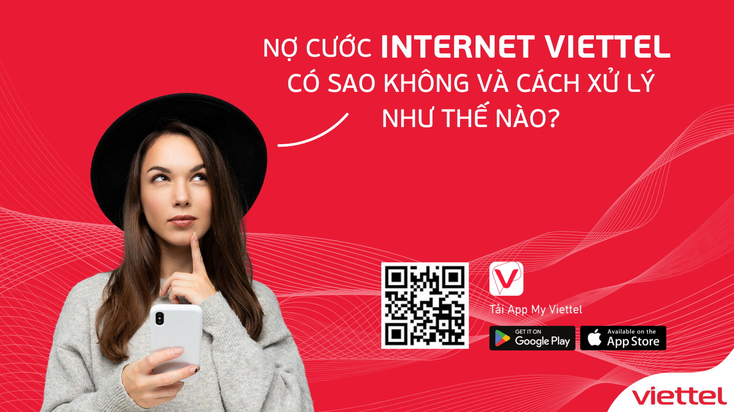 Cách xử lí nợ cước Internet của Viettel như thế nào?